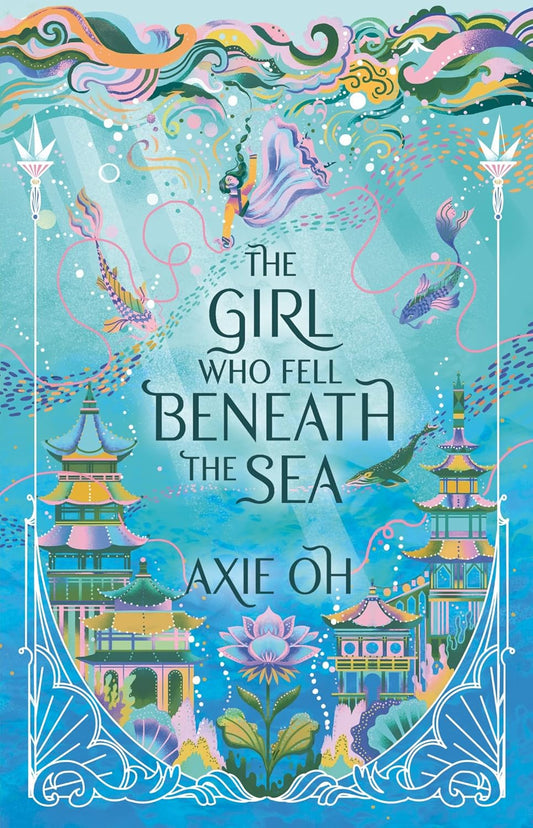 Book cover of 'The Girl Who Fell Beneath the Sea' with colorful mermaid illustrations and traditional East Asian architecture. For customers across Bangladesh, Bookish Wonderland makes it easier to choose premium-quality books through Cash on Delivery across Bangladesh and clear print with strong binding.