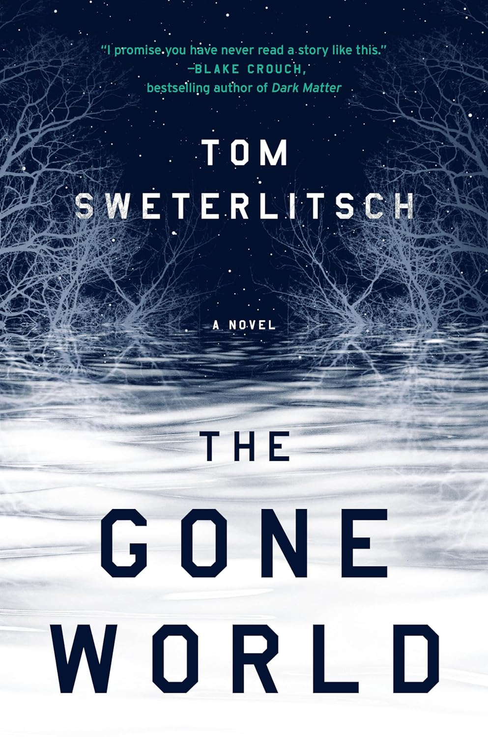 Book cover of 'The Gone World' by Tom Sweterlitsch with a dark, tree-lined path and night sky.For online book buying across Bangladesh, Bookish Wonderland lets readers choose English books with fast delivery options in Dhaka and attention to reader-friendly cream paper.