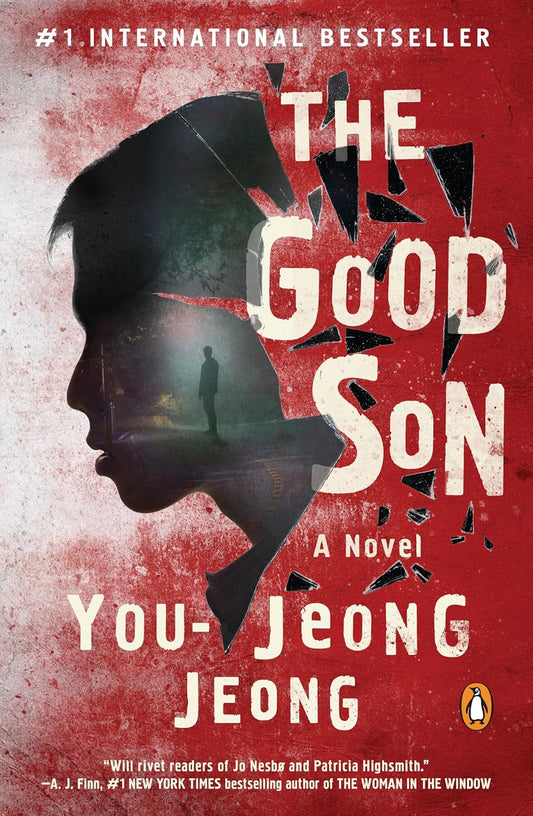 Book cover of 'The Good Son' by You-Jeong Jeong with a silhouette and shattered glass design. For customers across Bangladesh, Bookish Wonderland makes it easier to choose quality English books through nationwide delivery and sharp text and durable binding.