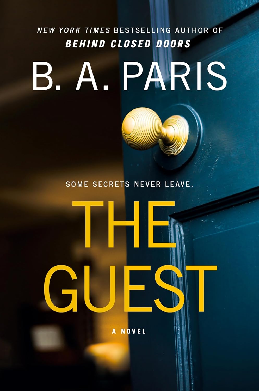 The Guest  by B. A. Paris best price in Bangladesh
