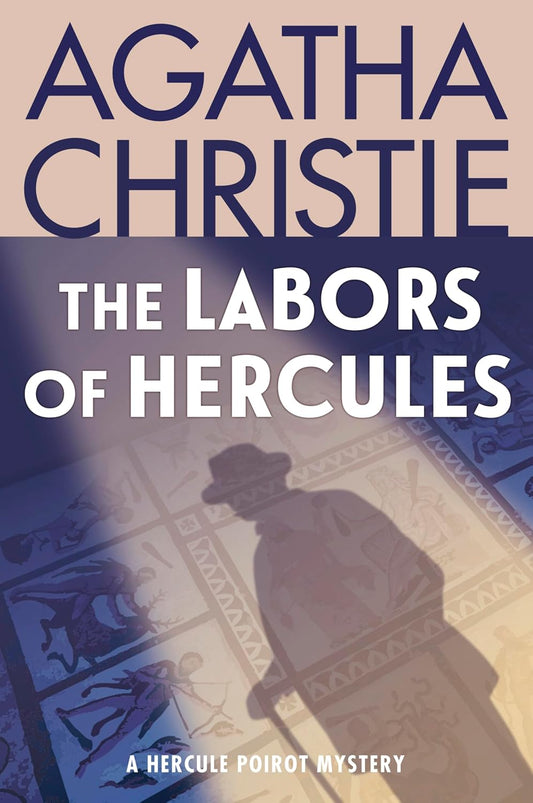 Book cover of 'The Labors of Hercules' by Agatha Christie featuring a silhouette and classical design. Get this book in Bangladesh from Bookish Wonderland.
