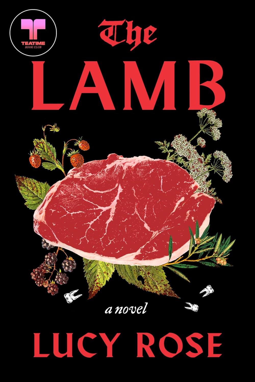 Book cover of 'The Lamb' by Lucy Rose with a raw lamb steak and herbs on a black background. Bookish Wonderland supports book lovers across Bangladesh who want to shop for reader-friendly printed books, offering Cash on Delivery across Bangladesh plus sharp text and durable binding.