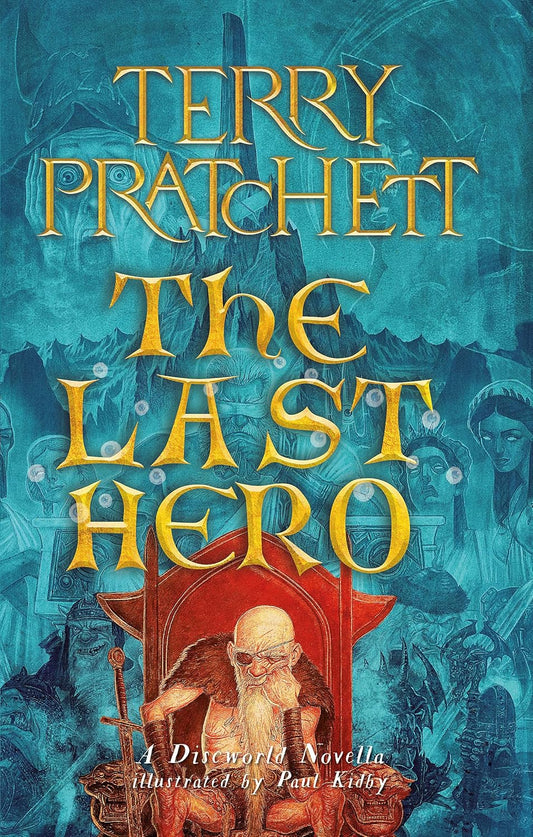 Book cover of 'The Last Hero' by Terry Pratchett with a blue background and illustration of a character in a chair. Best print quality in Bangladesh.
 