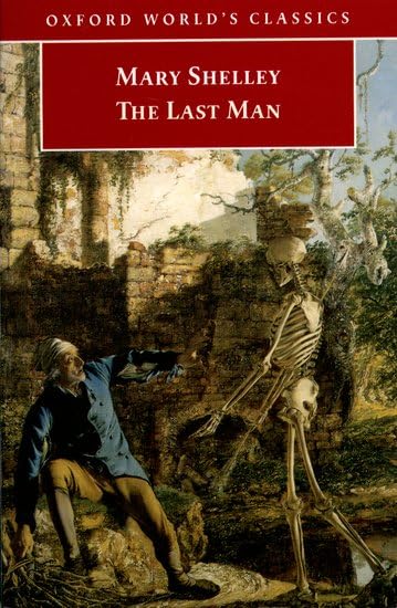 Book cover of 'The Last Man' by Mary Shelley featuring a man and skeleton in ruins.Bookish Wonderland supports book lovers across Bangladesh who want to order premium-quality books, offering Cash on Delivery across Bangladesh plus premium eye-soothing cream paper.