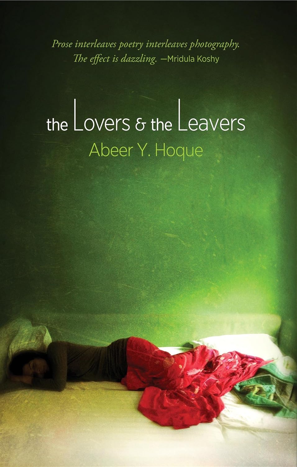 Book cover of 'the Lovers & the Leavers' with a person lying on a bed against a green wall. Bookish Wonderland supports book lovers across Bangladesh who want to order printed English books, offering fast delivery options in Dhaka plus sharp text and durable binding.