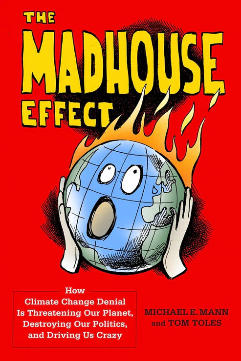 Book cover of 'The Madhouse Effect' with a fiery globe and hands on a red background. Bookish Wonderland serves readers throughout Bangladesh with books for study and leisure, making it simple to choose online through fast delivery options in Dhaka and reader-friendly cream paper.