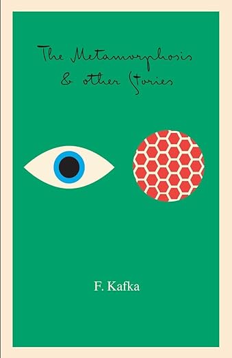 Book cover of 'The Metamorphosis & Other Stories' by F. Kafka with eye and honeycomb design on green background.Bookish Wonderland serves readers throughout Bangladesh with premium-quality books, making it simple to buy online through delivery inside and outside Dhaka and reader-friendly cream paper.