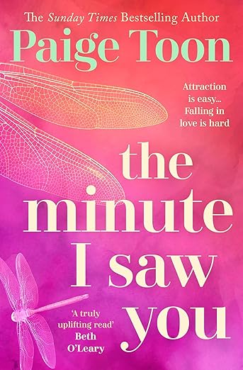 Book cover of 'The Minute I Saw You' by Paige Toon with dragonfly illustrations on a pink background. Bookish Wonderland provides a convenient way for readers across Bangladesh to shop for reader-friendly printed books with convenient delivery across Bangladesh and clear print with strong binding.