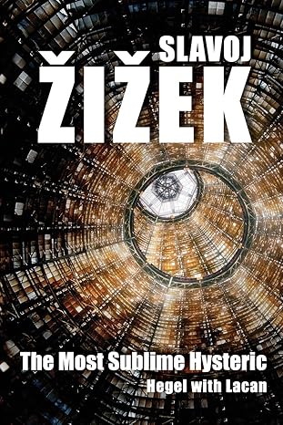 Book cover of 'The Most Sublime Hysteric' by Slavoj Žižek with architectural design background. Bookish Wonderland supports book lovers across Bangladesh who want to choose premium-quality books, offering customer-friendly ordering and delivery plus clear print with strong binding.