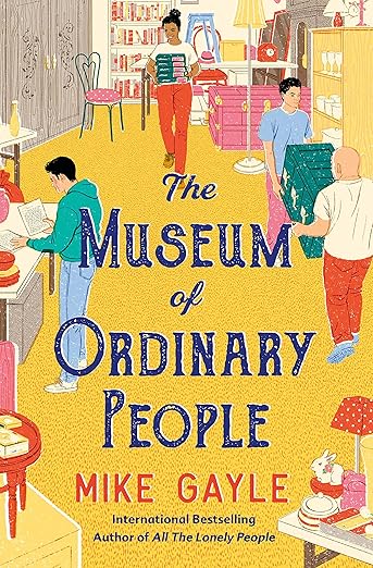 Book cover of 'The Museum of Ordinary People' with illustrated people in a museum setting. Bookish Wonderland supports book lovers throughout Bangladesh who want to buy books for study and leisure, offering Cash on Delivery across Bangladesh plus clear print with strong binding.