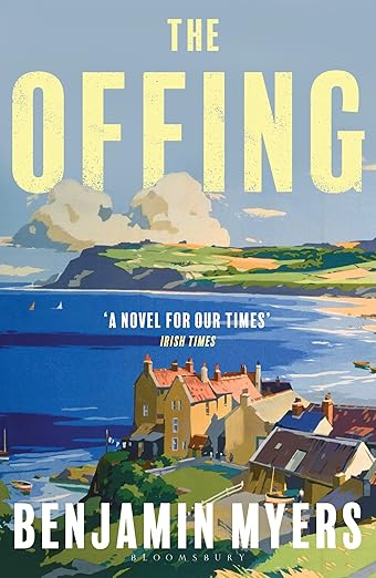 Book cover of 'The Offing' by Benjamin Myers with a coastal scene and text.Bookish Wonderland provides a convenient way for readers across Bangladesh to order quality English books with delivery inside and outside Dhaka and premium eye-soothing cream paper.