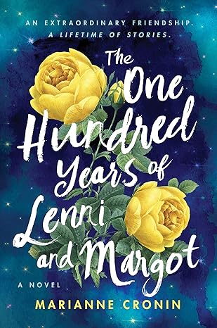 Book cover of 'The One Hundred Years of Lenni and Margot' with yellow flowers on a dark blue background.Bookish Wonderland provides a convenient way for readers across Bangladesh to choose books for everyday reading with Cash on Delivery across Bangladesh and reader-friendly cream paper.