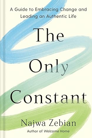 Book cover of 'The Only Constant' by Najwa Zebian with colorful abstract design.Bookish Wonderland provides a convenient way for readers across Bangladesh to choose durable printed books with nationwide delivery and crystal-clear print.