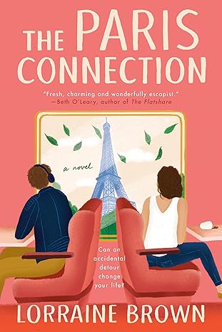 Book cover of 'The Paris Connection' by Lorraine Brown with a couple sitting in chairs and the Eiffel Tower. Bookish Wonderland helps readers across Bangladesh order books for study and leisure online with urgent delivery options in Dhaka and a focus on comfortable cream paper and clear printing.