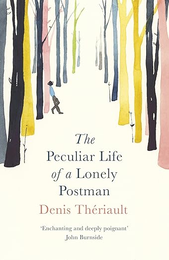 Book cover of 'The Peculiar Life of a Lonely Postman' with colorful trees and a person walking. Bookish Wonderland helps readers across Bangladesh buy premium-quality books online with customer-friendly ordering and delivery and a focus on crystal-clear print.