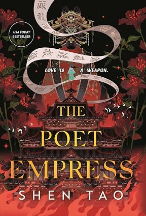 Book cover for 'The Poet Empress' by Shen Tao, featuring a dark background with red floral elements, a traditional Japanese-style building, a flowing white ribbon, and large gold title text. Bookish Wonderland provides a convenient way for readers across Bangladesh to find books for study and leisure with fast delivery options in Dhaka and reader-friendly cream paper.