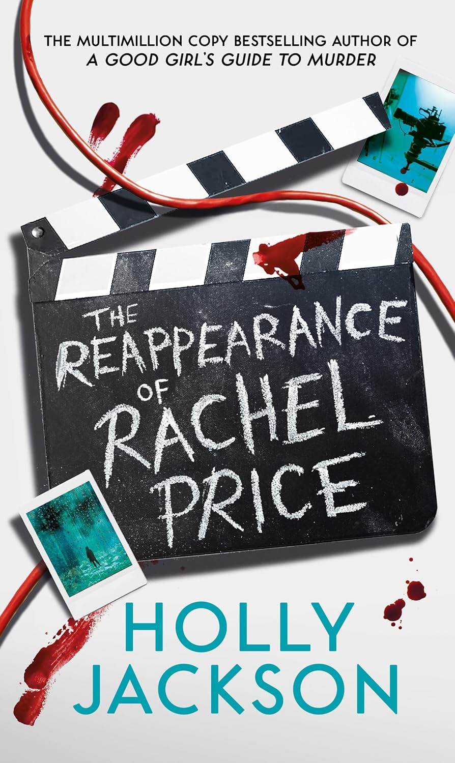 Book cover of 'The Reappearance of Rachel Price' by Holly Jackson with a clapperboard and Polaroid-style photos. Book buyers throughout Bangladesh can find books for everyday reading from Bookish Wonderland, combining online ordering with home delivery with durable stitched-and-glue binding.