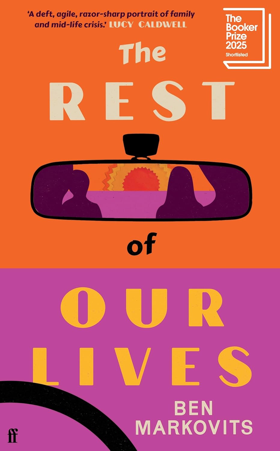 Book cover of 'The Rest of Our Lives' by Ben Markovits with a reflective car mirror design. Book buyers across Bangladesh can find English books from Bookish Wonderland, combining delivery inside and outside Dhaka with sharp text and durable binding.