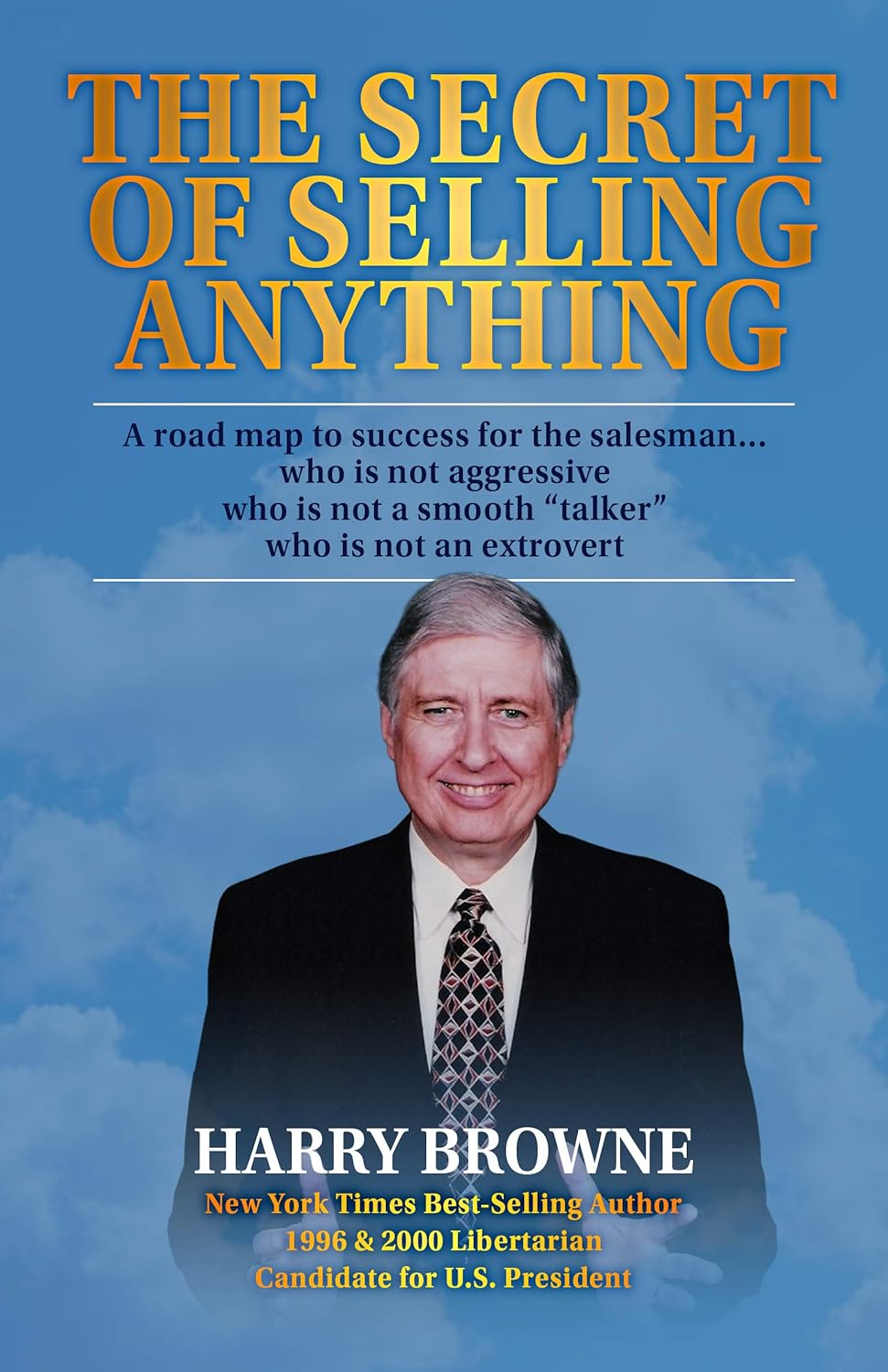 Book cover of 'The Secret of Selling Anything' by Harry Browne with a blue background and portrait of the author. For customers across Bangladesh, Bookish Wonderland makes it easier to order English books through urgent delivery options in Dhaka and clear print with strong binding.