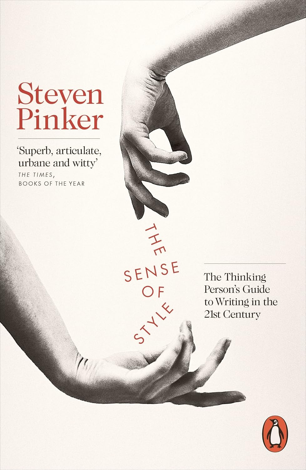 Book cover of 'The Sense of Style' by Steven Pinker with a black and white illustration of two hands reaching towards each other. For customers across Bangladesh, Bookish Wonderland makes it easier to discover quality English books through online ordering with home delivery and clear print with strong binding.