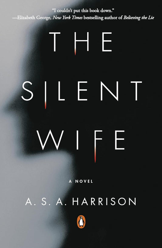 Book cover of 'The Silent Wife' by A. S. A. Harrison with a silhouette of a woman. Bookish Wonderland is expanding the reading culture in Bangladesh.