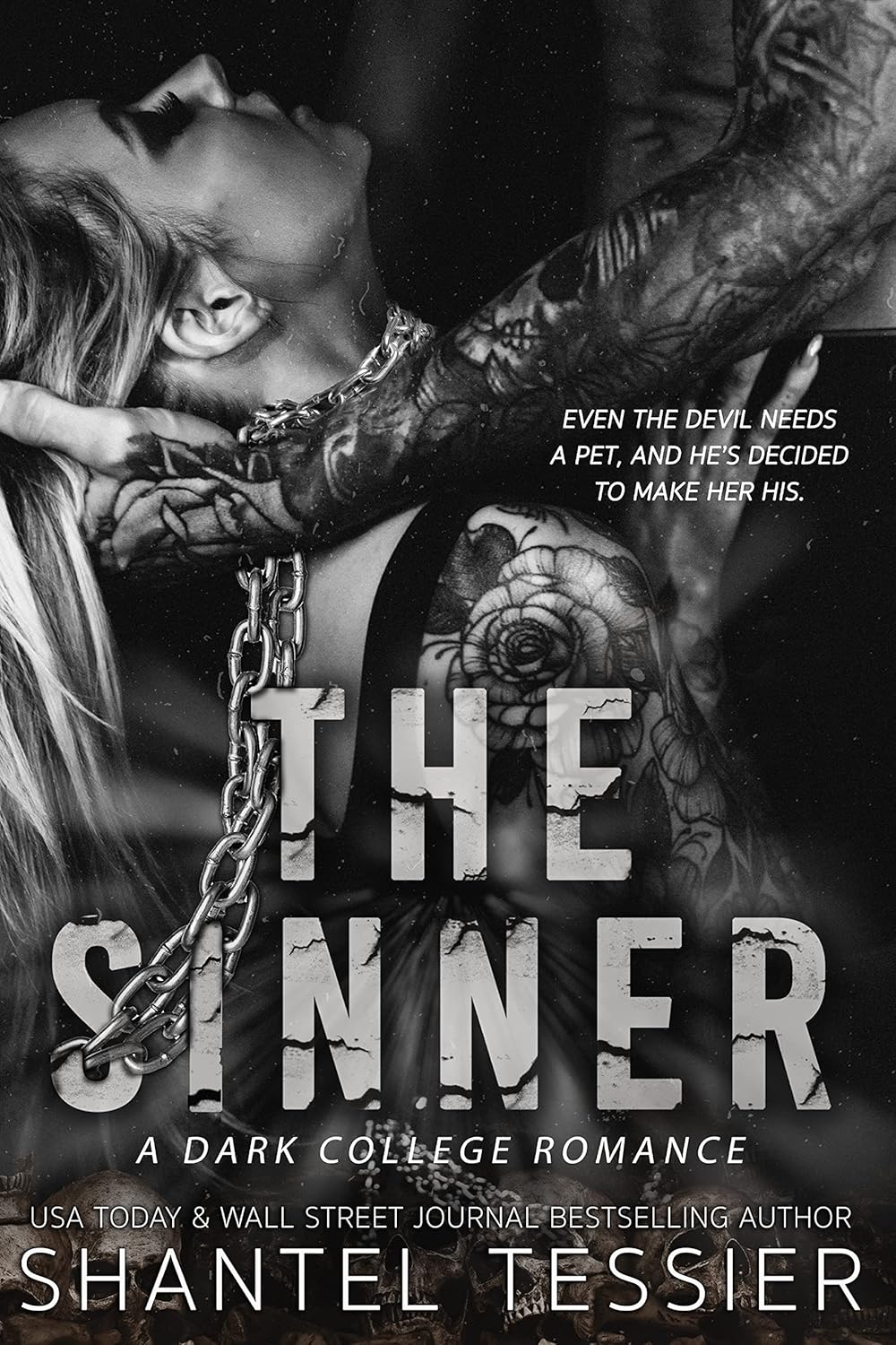 Book cover of 'The Sinner' with a tattooed person and chains, featuring text about a dark college romance. Get this book in Bangladesh from bookish wonderland.
