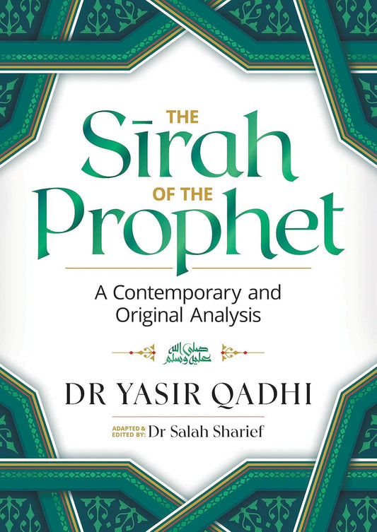 Book cover of 'The Sirah of the Prophet' by Dr. Yasir Qadhi with decorative green and blue patterns. Online shoppers across Bangladesh can shop for premium-quality books at Bookish Wonderland with urgent delivery options in Dhaka and editions featuring high-quality stitched and glue binding.