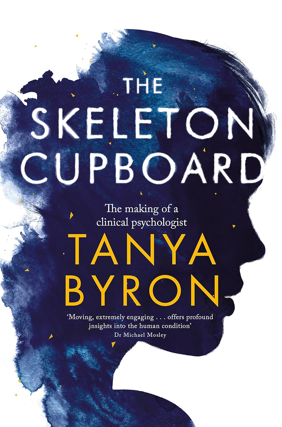 Book cover of 'The Skeleton Cupboard' by Tanya Byron with a silhouette and watercolor design.Bookish Wonderland provides a convenient way for readers across Bangladesh to find durable printed books with online ordering with home delivery and high-quality stitched and glue binding.