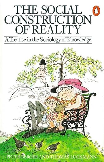 Book cover of 'The Social Construction of Reality' with cartoon characters on a bench.Online shoppers across Bangladesh can choose reader-friendly printed books at Bookish Wonderland with Cash on Delivery across Bangladesh and editions featuring premium eye-soothing cream paper.
