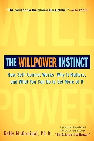 Book cover of 'The Willpower Instinct' with a yellow background and blue and black text which is available in BD.