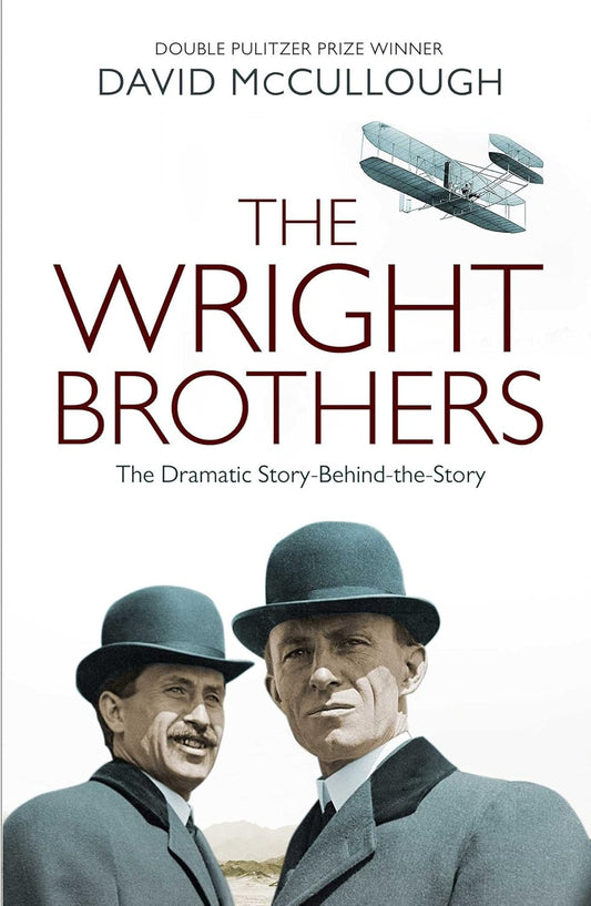 Book cover of 'The Wright Brothers' by David McCullough featuring two men and an airplane. Bookish Wonderland supports book lovers across Bangladesh who want to find reader-friendly printed books, offering customer-friendly ordering and delivery plus comfortable cream paper and clear printing.