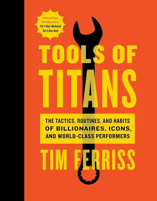 Book cover of 'Tools of Titans' by Tim Ferriss with a wrench graphic on an orange background. available in BD