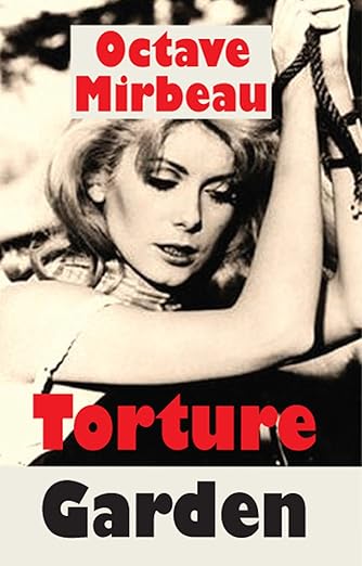 Book cover of 'Torture Garden' by Octave Mirbeau with a black and white photo of a woman. book in BD