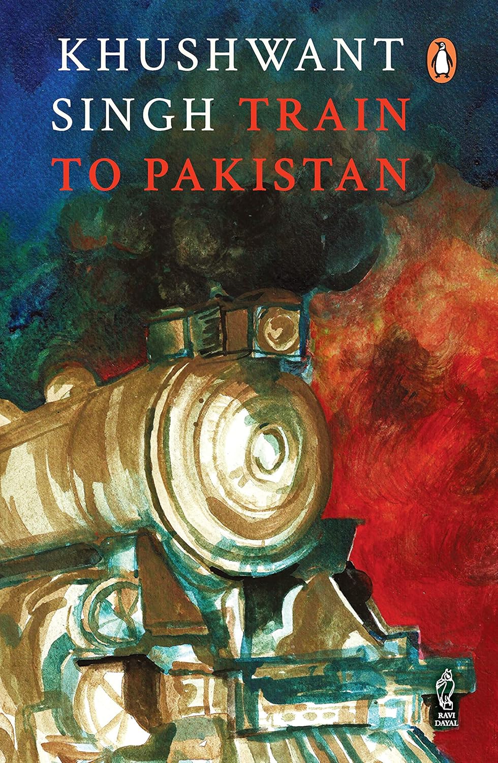 Book cover of 'Train to Pakistan' by Khushwant Singh with a painting of a train, Book in Bangladesh