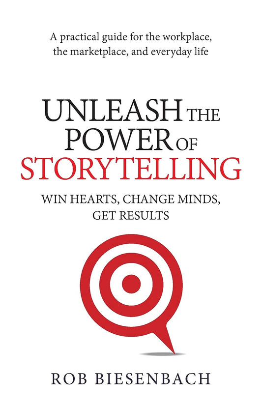 Book cover of 'Unleash the Power of Storytelling' with a red speech bubble target graphic on a white background. available in Bangladesh