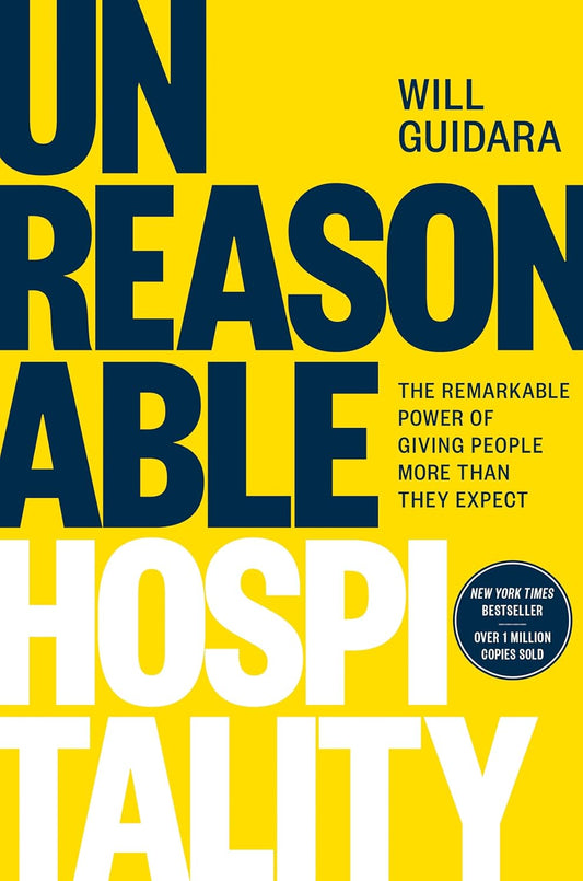 Book cover of 'Unreasonable Hospitality' by Will Guidara with a yellow background and blue and white text. book price in Bangladesh
