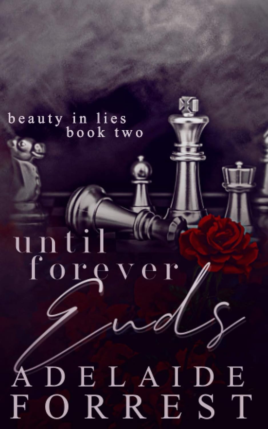 Until Forever Ends Adelaide Forrest (The Beauty in Lies Series, Book 2 of 4) available in Bangladesh.
