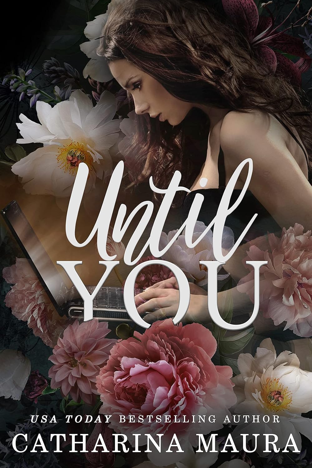 Front cover of Until You by Catharina Maura, the first novel in the Off-Limits Series, a contemporary romance featuring emotional relationships, family dynamics, and heartfelt storytelling.
