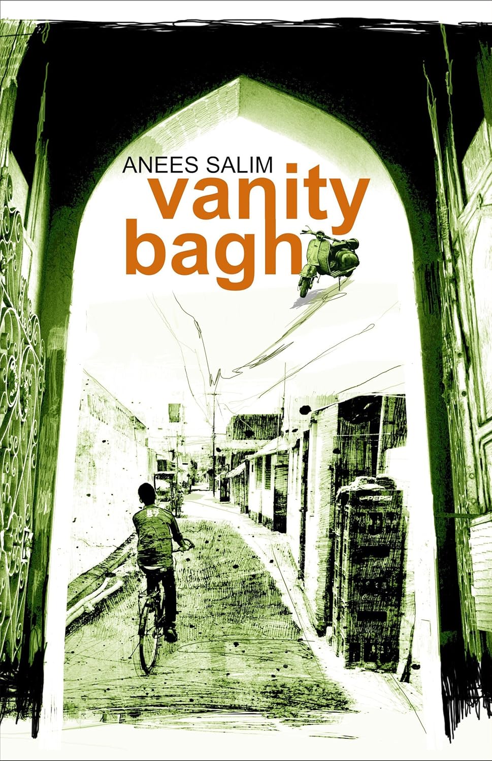 Book cover of 'Vanity Bagh' by Anees Salim with a black and white street scene and green archway. book in bd