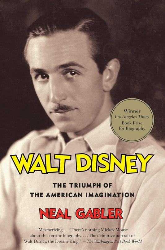 Book cover of 'Walt Disney: The Triumph of the American Imagination' by Neal Gabler, featuring a portrait of Walt Disney which is available in Bangladesh.