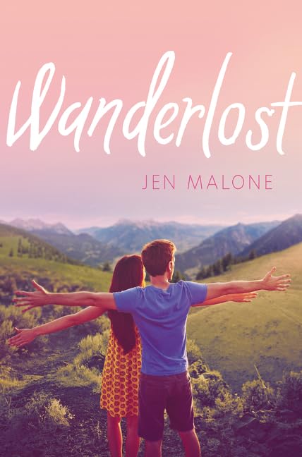 Book cover of 'Wanderlost' by Jen Malone with a couple standing on a hilltop which is available in BD.