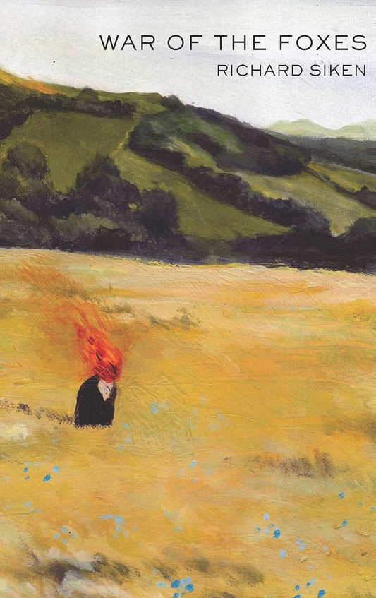 Book cover of 'War of the Foxes' by Richard Siken with a painting of a person with red hair in a field which is available in Bangladesh.