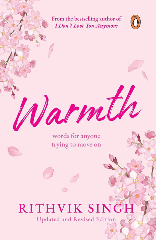 Book cover of 'Warmth' by Rithvik Singh with cherry blossoms on a pink background. Bookish Wonderland provides premium cream paper books in Bangladesh.