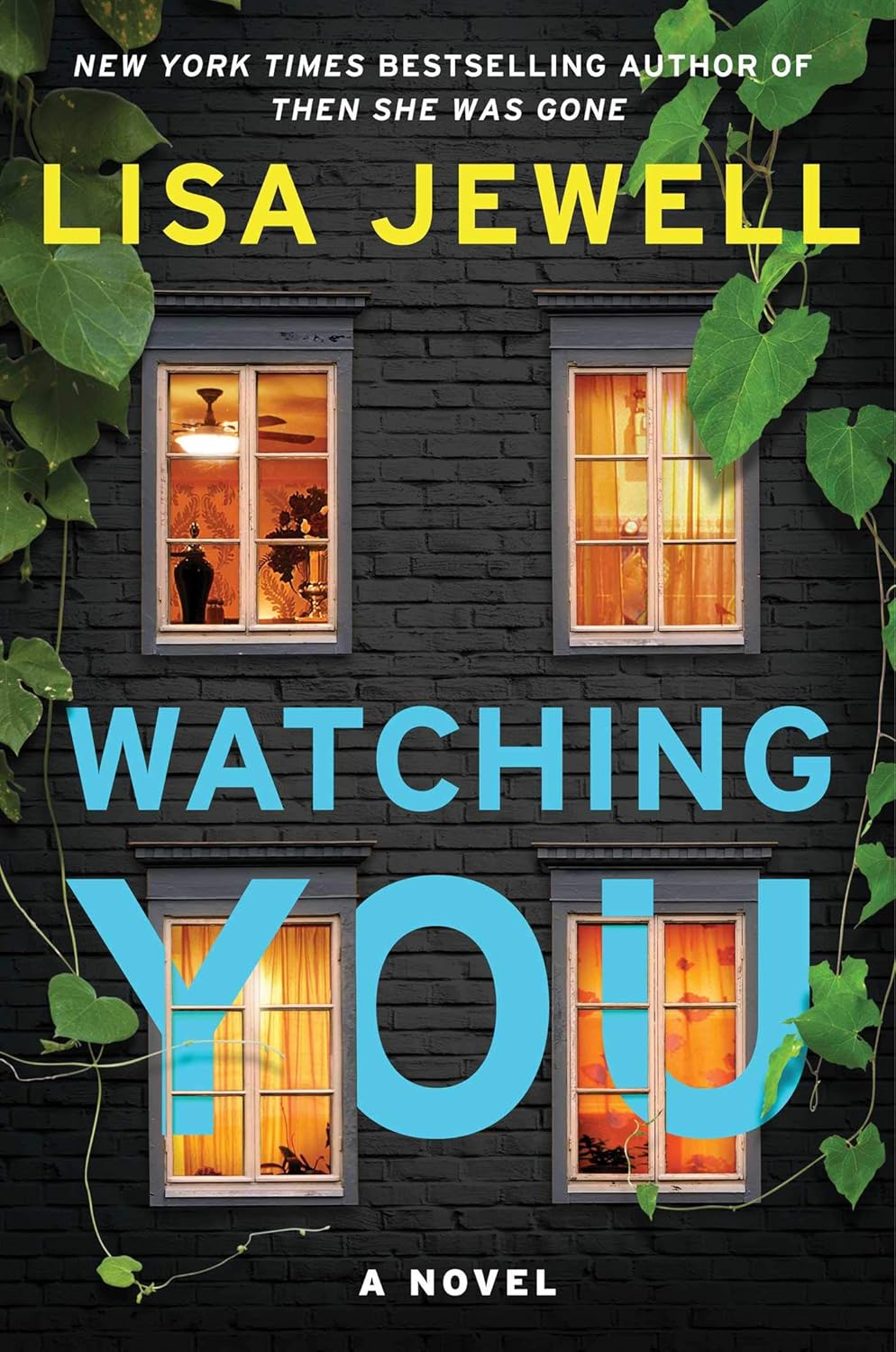 Book cover of 'Watching You' by Lisa Jewell with a house facade and windows. Bookish Wonderland is committed to premium book quality in Bangladesh.