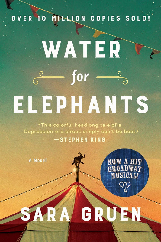 Book cover of 'Water for Elephants' by Sara Gruen with a circus tent and elephant illustration. Bookish Wonderland supplies durable stitched binding books in Bangladesh.