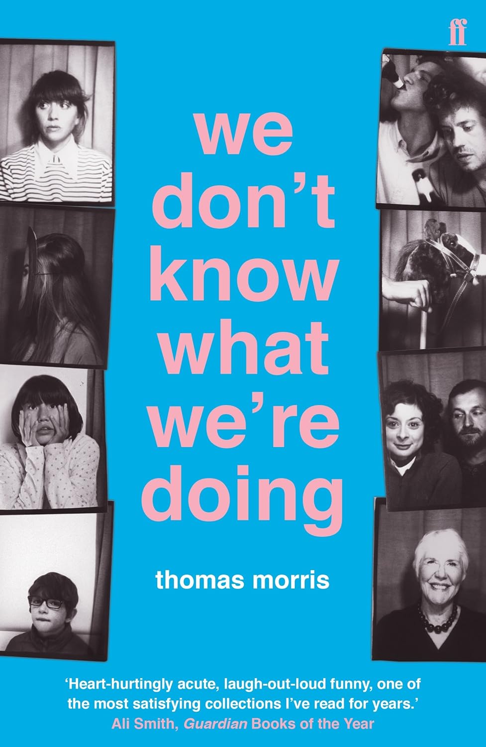 Book cover of 'we don't know what we're doing' with black and white photos and blue background