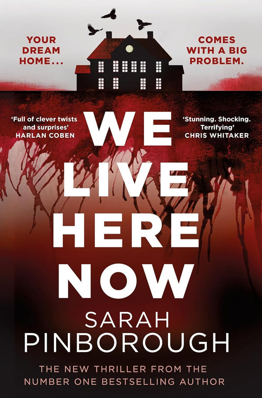 Book cover of 'We Live Here Now' by Sarah Pinborough with a red and black background.