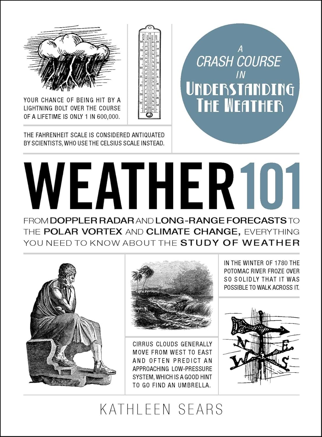 Book cover of 'Weather 101' by Kathleen Sears with illustrations and text about weather. available in BD
