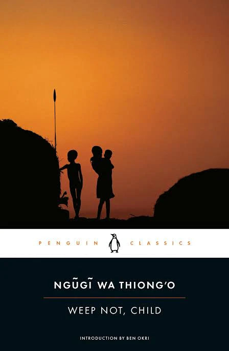 Book cover of 'Weep Not, Child' by Ngugi wa Thiong'o with a silhouette of two children against an orange sky. book in bd