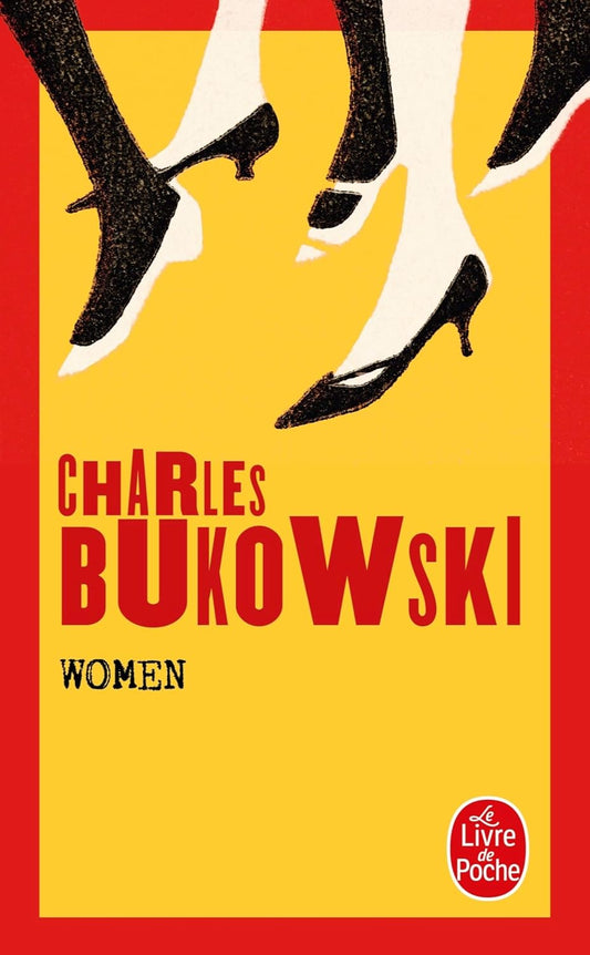 Book cover of 'Women' by Charles Bukowski with a yellow background and red border. available in BD